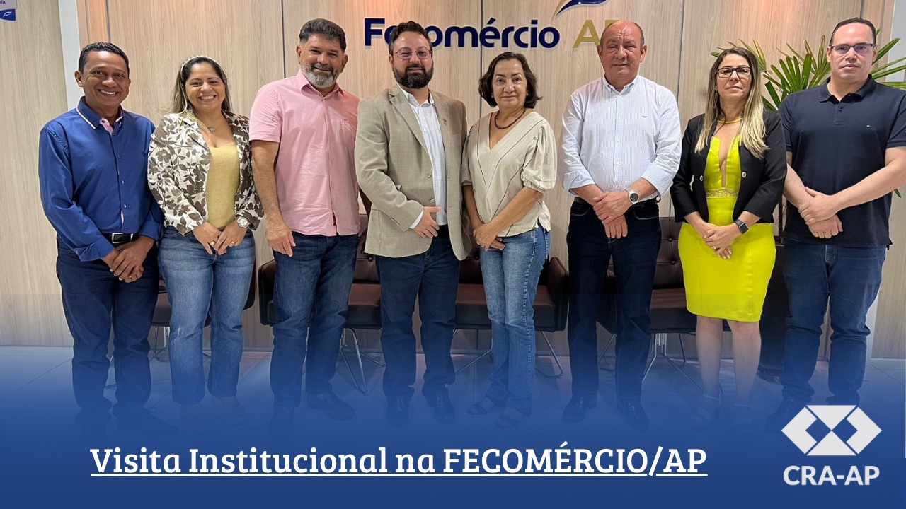 Read more about the article Visita Institucional na FECOMÉRCIO/AP