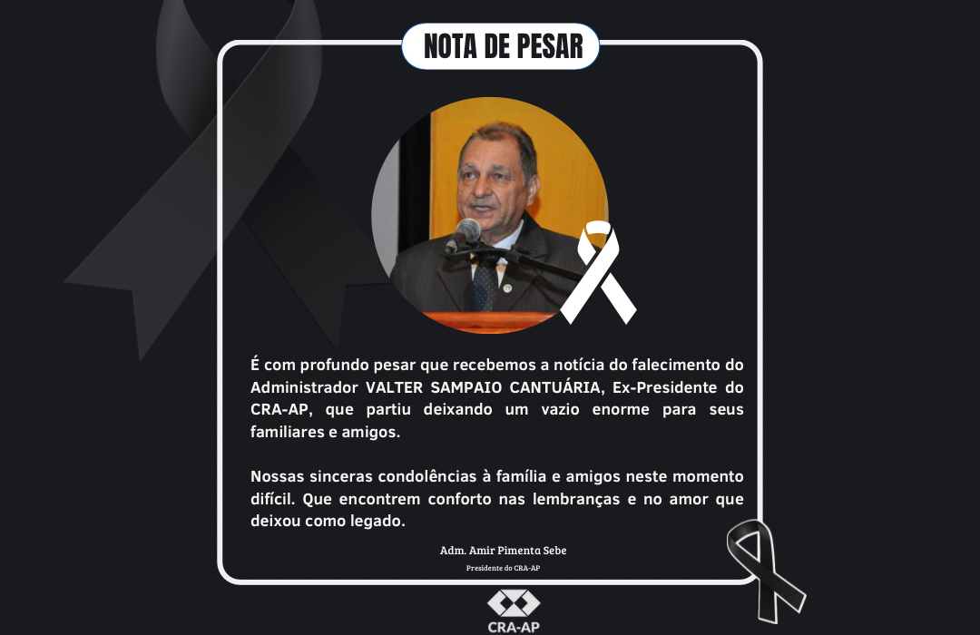 Você está visualizando atualmente Nota de Pesar – Adm. Valter Cantuária