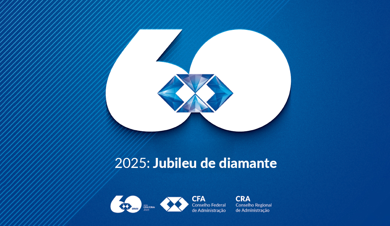 Você está visualizando atualmente 2025: Jubileu de diamante. 60 anos da regulamentação da Administração profissional no Brasil.