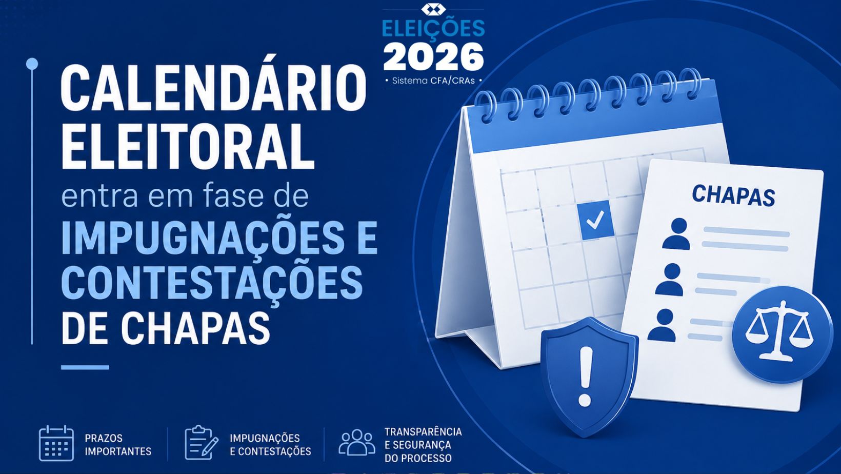 Você está visualizando atualmente Eleições do CFA/CRAs: calendário eleitoral entra em fase de impugnações e contestações de chapas